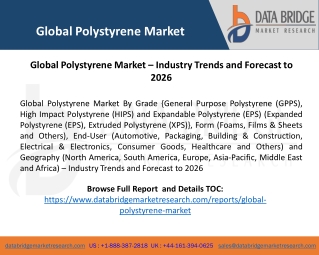 Global Polystyrene Market – Industry Trends and Forecast to 2026