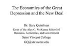 The Economics of the Great Depression and the New Deal