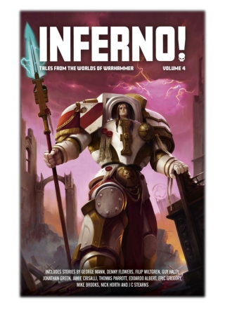 [PDF] Free Download Inferno! Volume 4 By George Mann, Denny Flowers, Filip Weltgren, Guy Haley, Jonathan Green, Nick Hor