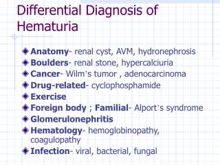 PPT - Differential Diagnosis of Hematuria PowerPoint Presentation, free ...