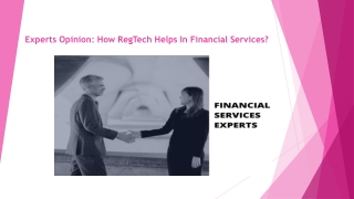 Experts Opinion: How RegTech Helps In Financial Services?