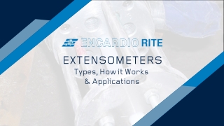 Extensometer Types, How It Works, Applications by Encardio-rite