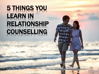 5 Things You Learn in A Relationship