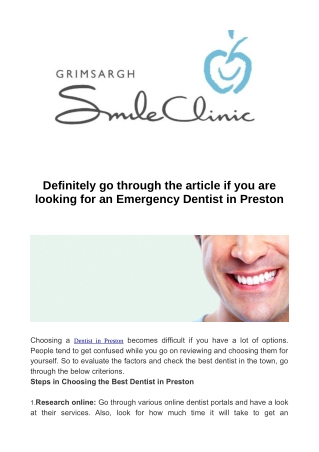 Definitely go through the article if you are looking for an Emergency Dentist in Preston