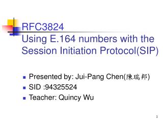 RFC3824 Using E.164 numbers with the Session Initiation Protocol(SIP)