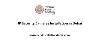 IP Security Cameras Installation in Dubai