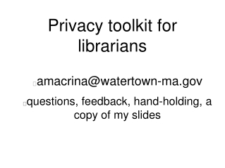 Privacy toolkit for librarians