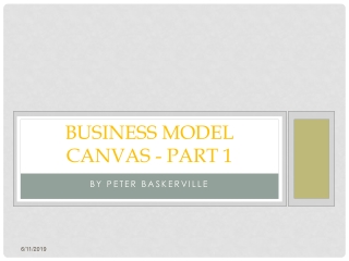 Business Model Canvas - Part 1