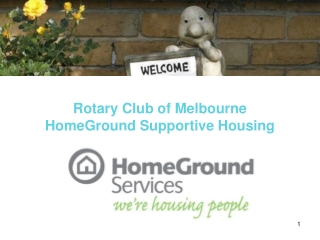 Rotary Club of Melbourne HomeGround Supportive Housing