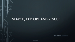 Search, Explore and Rescue