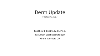 Derm Update February, 2017