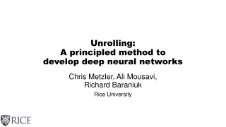 Unrolling: A principled method to develop deep neural networks