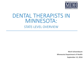 Dental Therapists in Minnesota: State-Level Overview