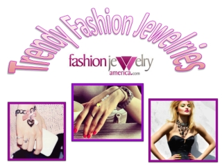 Trendy Fashion Jewelries