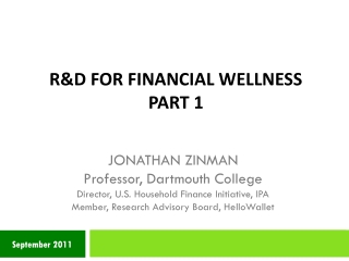 R&amp;D for Financial Wellness Part 1