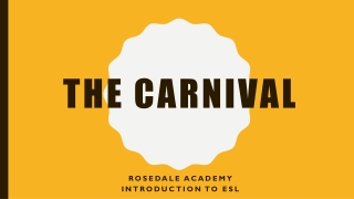 The carnival