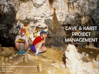 CAVE &amp; KARST PROJECT MANAGEMENT