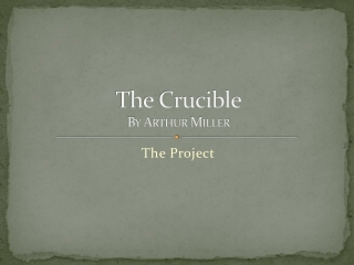 The Crucible By Arthur Miller