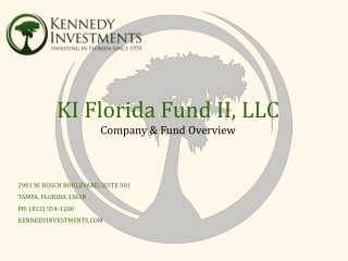 KI Florida Fund II, LLC Company &amp; Fund Overview