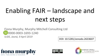 Enabling FAIR – landscape and next steps