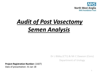 Audit of Post V asectomy Semen Analysis