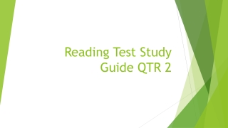 Reading Test Study Guide QTR 2