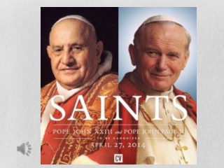 The Canonization of Pope John Paul II