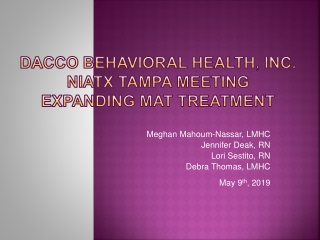 DACCO Behavioral Health, Inc. NIATx Tampa Meeting Expanding MAT Treatment