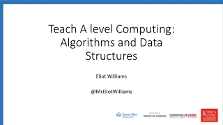 Teach A level Computing: Algorithms and Data Structures