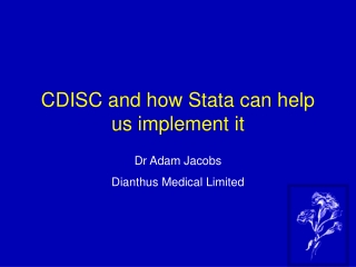 CDISC and how Stata can help us implement it