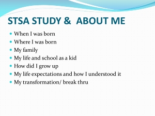 STSA STUDY &amp; ABOUT ME