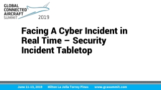 Facing A Cyber Incident in Real Time – Security Incident Tabletop