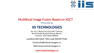 Multifocal Image Fusion Based on NSCT