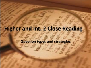 Higher and Int. 2 Close Reading