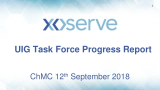 UIG Task Force Progress Report