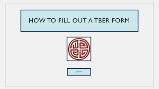 How to fill out a tber form