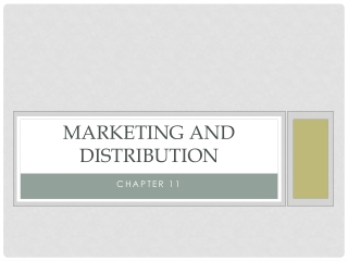 Marketing and Distribution