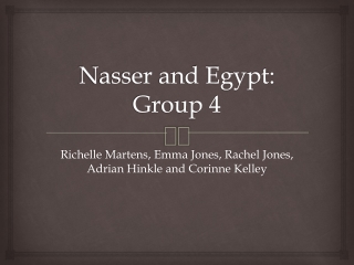 Nasser and Egypt: Group 4