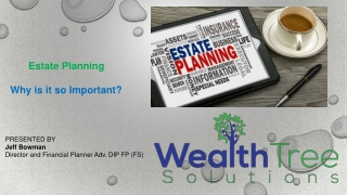 Estate Planning Why is it so Important?