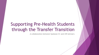 Supporting Pre-Health Students through the Transfer Transition