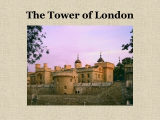 The Tower of London