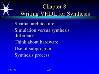 Chapter 8 Writing VHDL for Synthesis