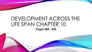 Development across the life span chapter 10