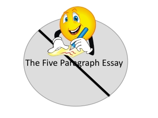 The Five Paragraph Essay