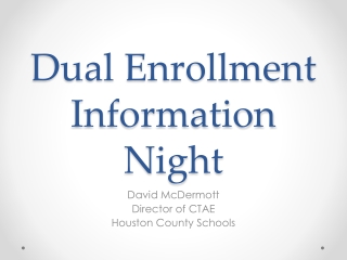 Dual Enrollment Information Night