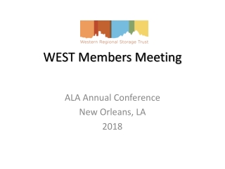 WEST Members Meeting