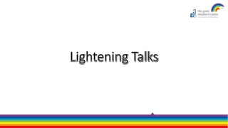 Lightening Talks