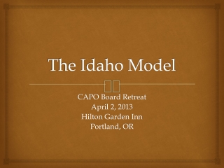 The Idaho Model