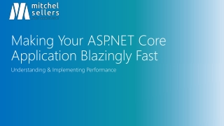 Making Your ASP.NET Core Application Blazingly Fast
