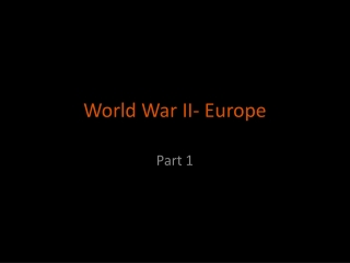 World War II- Europe